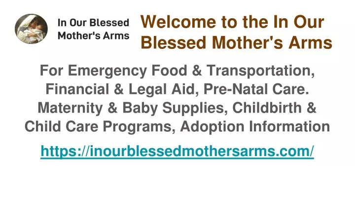 welcome to the in our blessed mother s arms