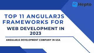 Top 11 AngularJS Frameworks for Web Development in 2023