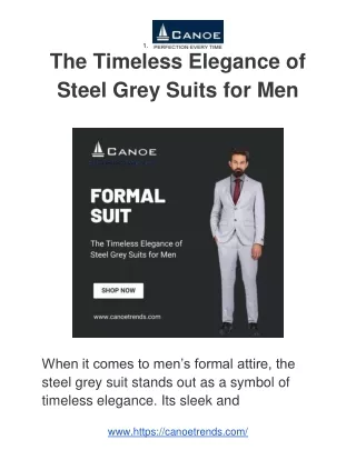 The Timeless Elegance of Steel Grey Suits for Men