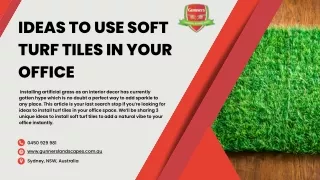 Ideas To Use Soft Turf Tiles In Your Office