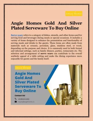 ANGIE HOMES GOLD AND SILVER PLATED SERVEWARE