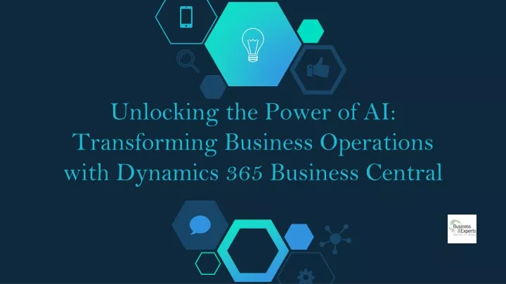 unlocking the power of ai transforming business operations with dynamics 365 business central