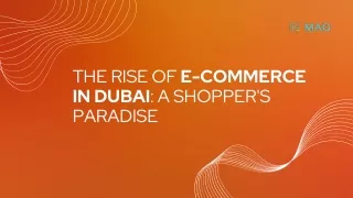 The Rise of E-commerce in Dubai A Shopper's Paradise