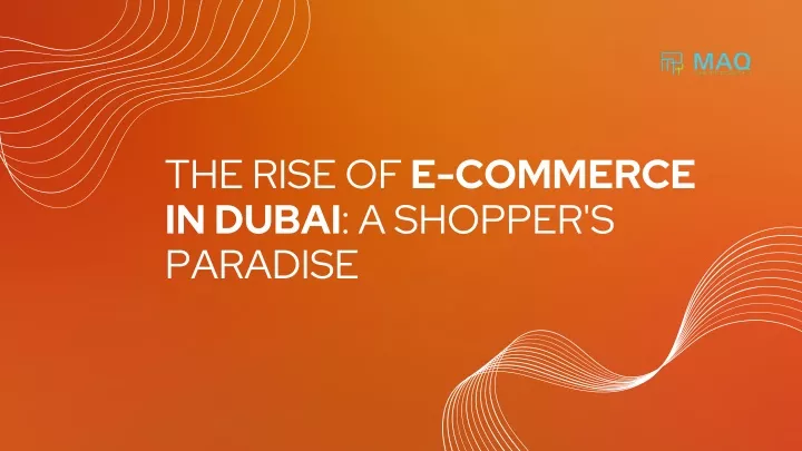 the rise of e commerce in dubai a shopper