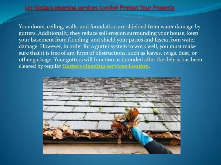 let gutters cleaning services london protect your property