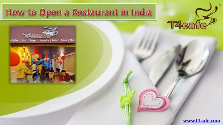 PPT How To Open A Restaurant In India T4Cafe PowerPoint 