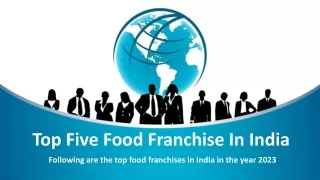 Top Five Food Franchise in India