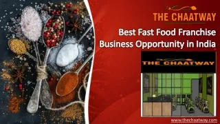 Best Fast Food Franchise Business Opportunity in India