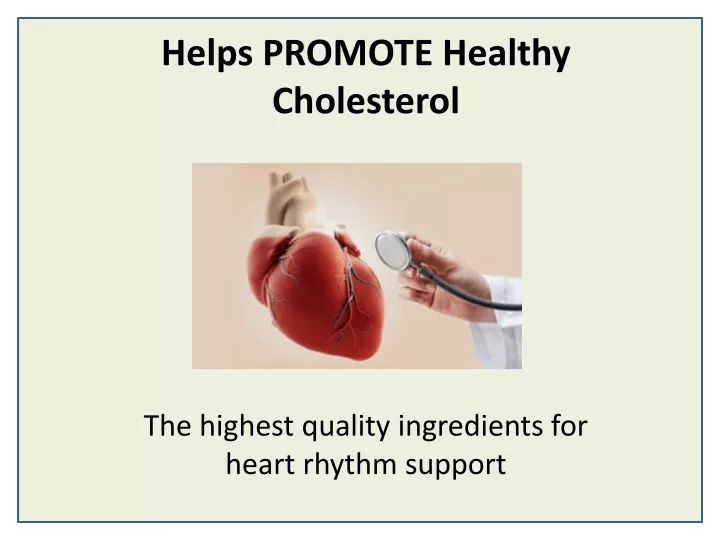 helps promote healthy cholesterol