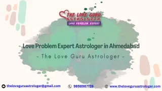 love problem expert astrologer in ahmedabad, The Love Guru Astrologer