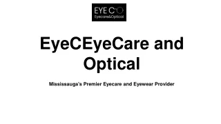 EyeCEyeCare and Optical