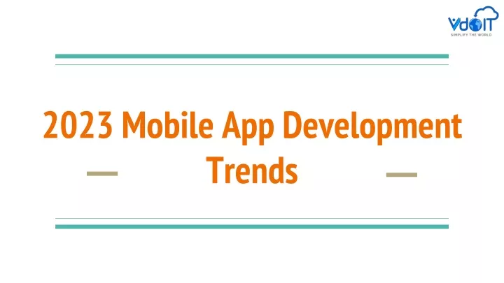 2023 mobile app development trends