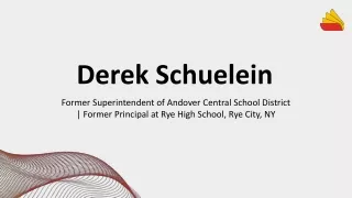 Derek Schuelein - An Insightful and Driven Leader