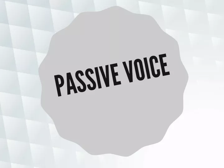 passive voice