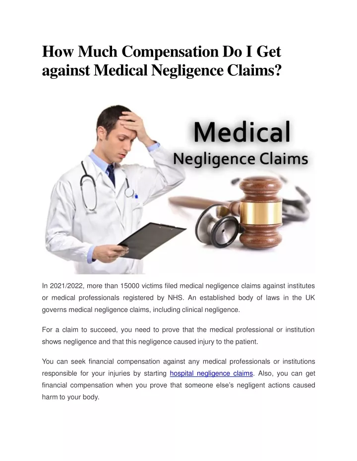 how much compensation do i get against medical negligence claims