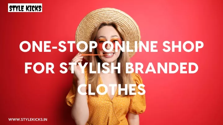 one stop online shop for stylish branded clothes