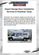 Expert Garage Door Installation Services in Pearland, Texas - slide 1