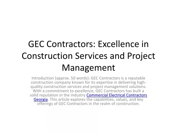 gec contractors excellence in construction services and project management