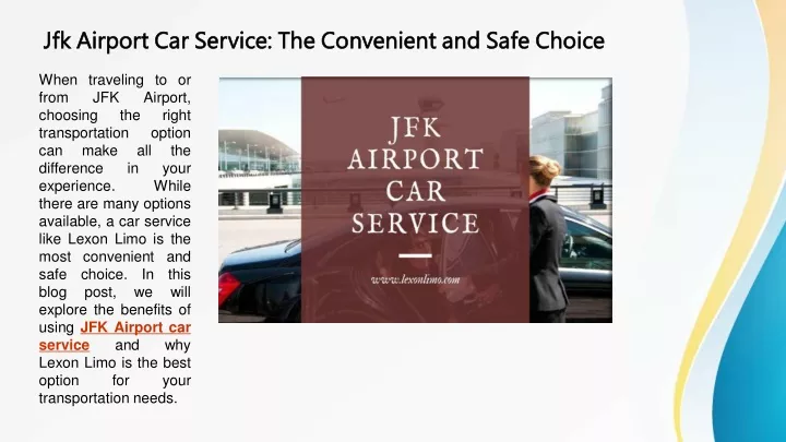 jfk airport car service the convenient and safe