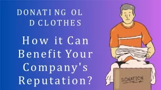 Help Your Company's Reputation by Donating Old Clothes
