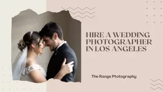 Hire wedding photographer Los Angeles