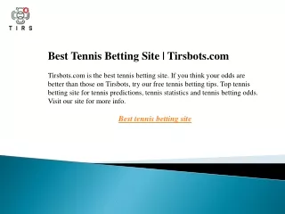 Best Tennis Betting Site  Tirsbots.com
