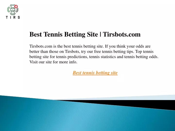 best tennis betting site tirsbots com tirsbots