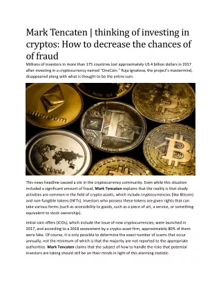 Mark Tencaten - thinking of investing in cryptos: How to decrease the chances of