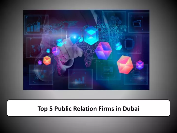 top 5 public relation firms in dubai