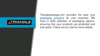 Nuts Packaging Solutions Trianglepackage.com