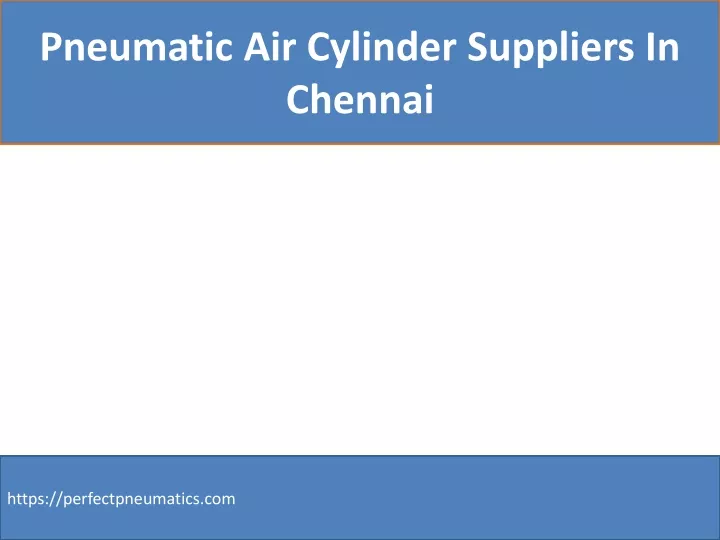 pneumatic air cylinder suppliers in chennai