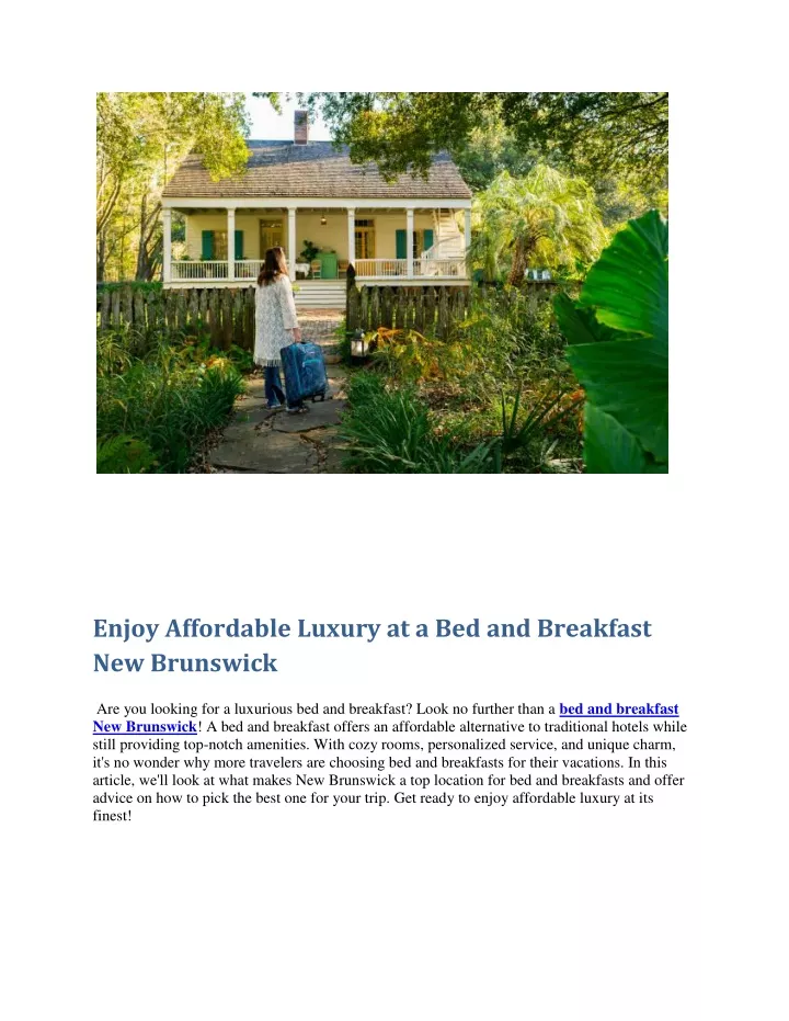 enjoy affordable luxury at a bed and breakfast