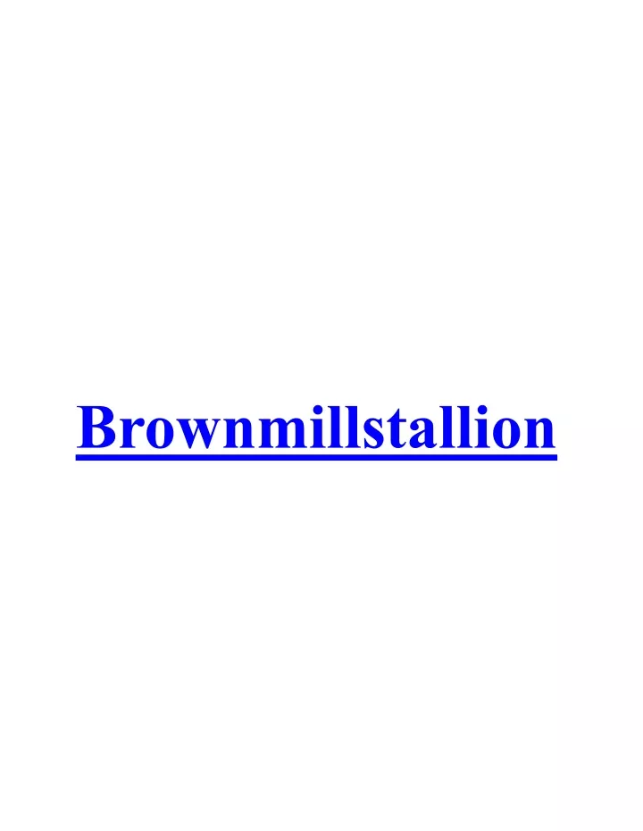 brownmillstallion