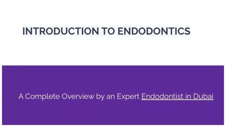 introduction to endodontics