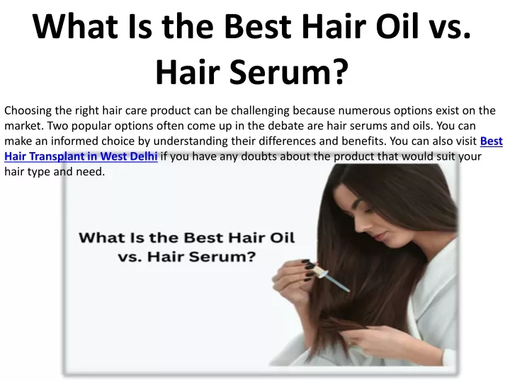 what is the best hair oil vs hair serum