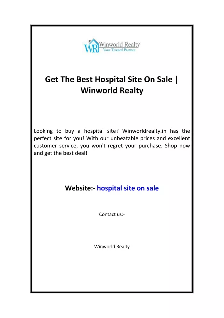 get the best hospital site on sale winworld realty