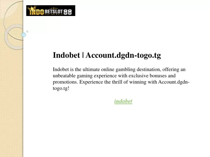 indobet account dgdn togo tg indobet