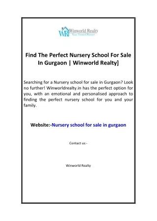 find the perfect nursery school for sale