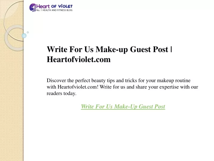 write for us make up guest post heartofviolet