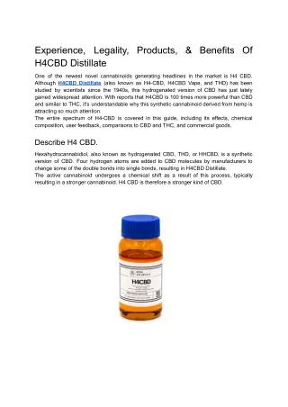Experience, Legality, Products, & Benefits Of H4CBD Distillate