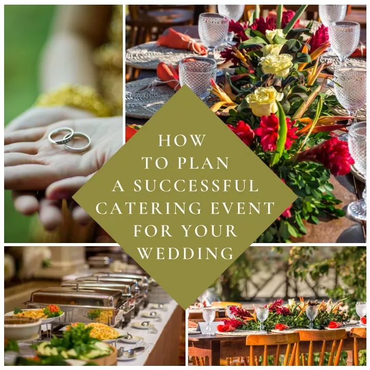 how to plan a successful catering event for your