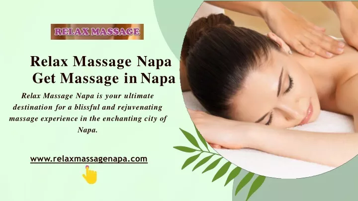 relax massage napa get massage in napa relax