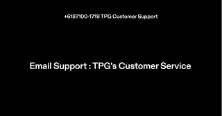 6187100 1719 tpg c ust ome r s upp o rt