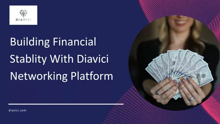 building financial stablity with diavici