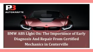 BMW ABS Light On The Importance of Early Diagnosis And Repair From Certified Mechanics in Centerville