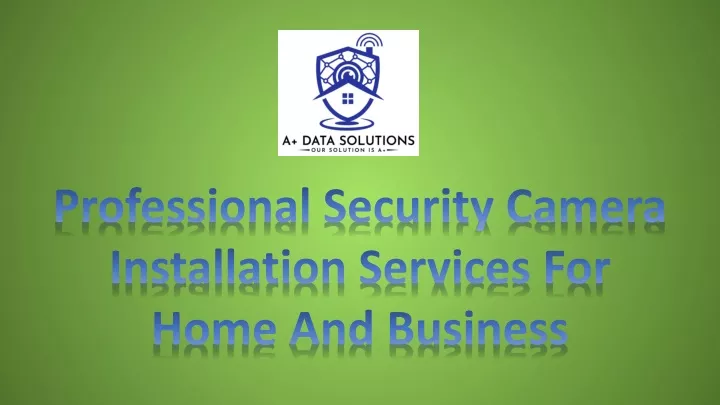 professional security camera installation