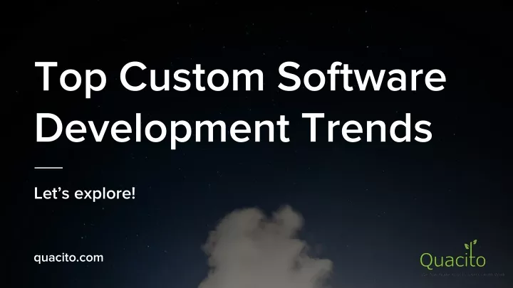 top custom software development trends