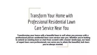 Transform Your Home with Professional Residential Lawn Care Service Near You