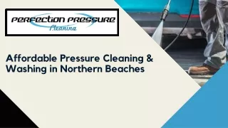 Affordable Pressure Cleaning & Washing in Northern Beaches