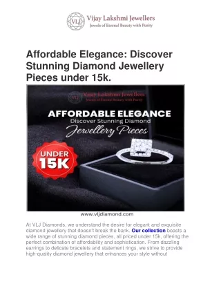 Affordable Elegance Discover Stunning Diamond Jewellery Pieces under 15k.